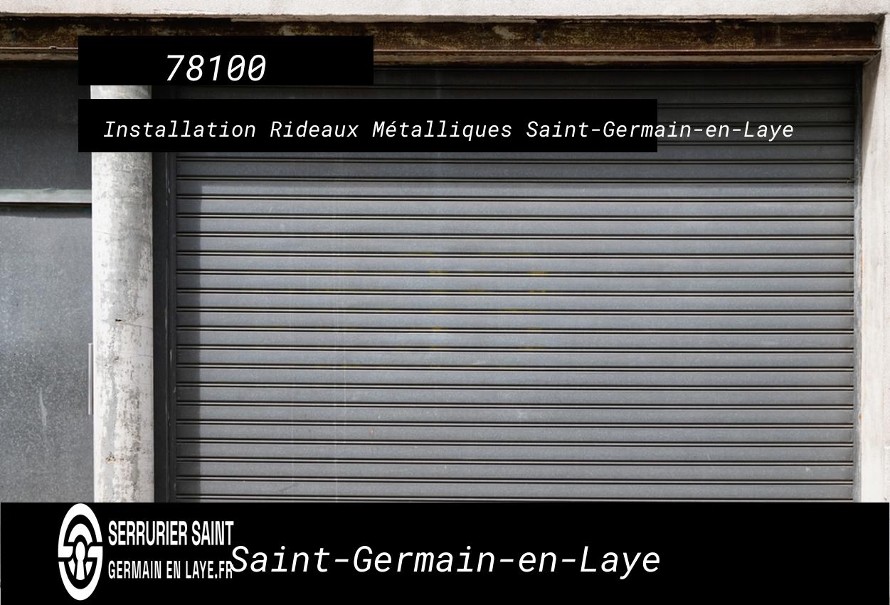 Rideau métallique Saint-Germain-en-Laye (78100), Installation, Dépannage et Motorisation